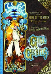 Cover of Girl Genius, Volume 9: Agatha Heterodyne and the Heirs of the Storm