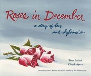 Cover of Roses in December: A Story of Love and Alzheimer’s