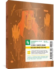 Cover of Seeds and Stems