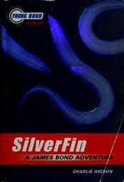 Cover of SilverFin: A James Bond Adventure